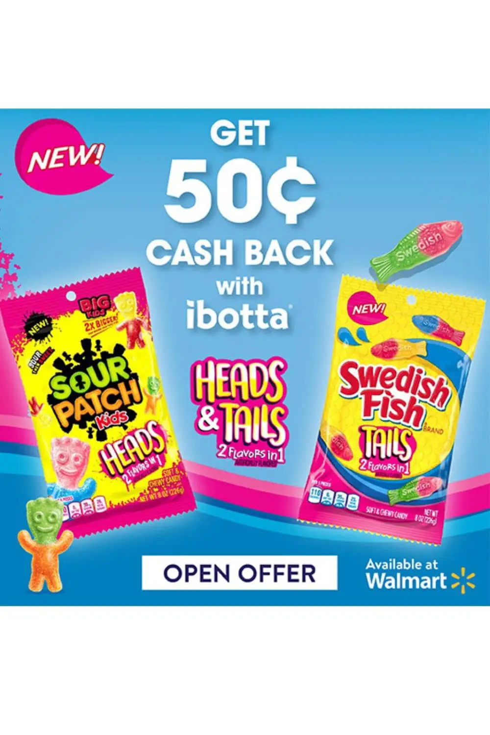 Sour Patch Kids Heads & Swedish Fish Tails Now Available At Walmart **ibotta offer**