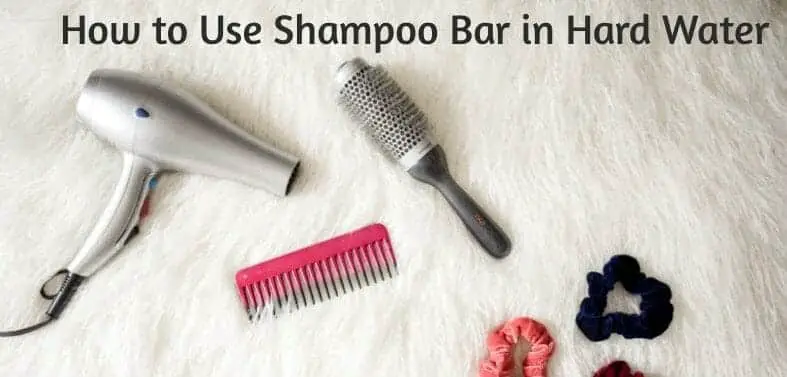 How to Use Shampoo Bar in Hard Water