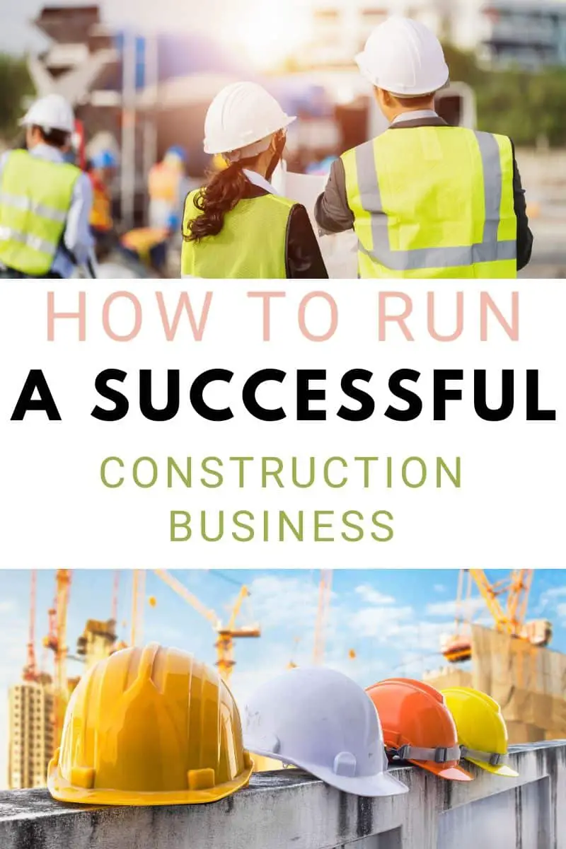 How To Run A Successful Construction Business