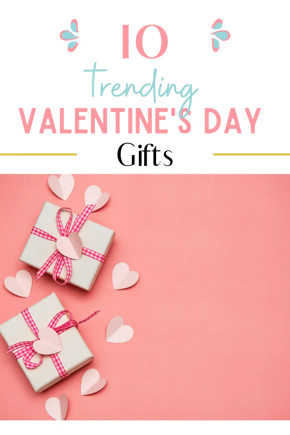 Trending Valentine's Day Gifts