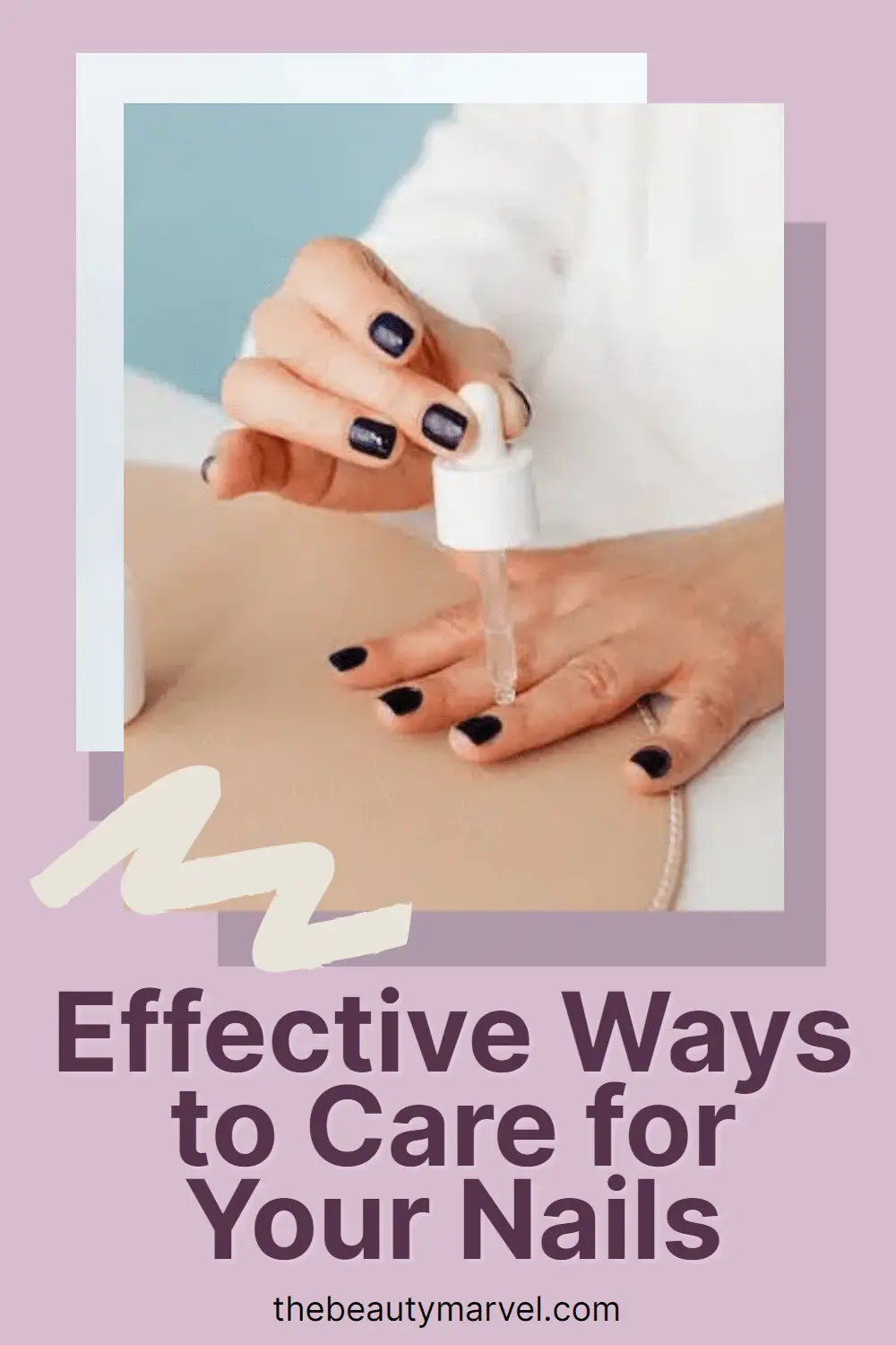 4 effective ways to care for your nails jrhdg pin